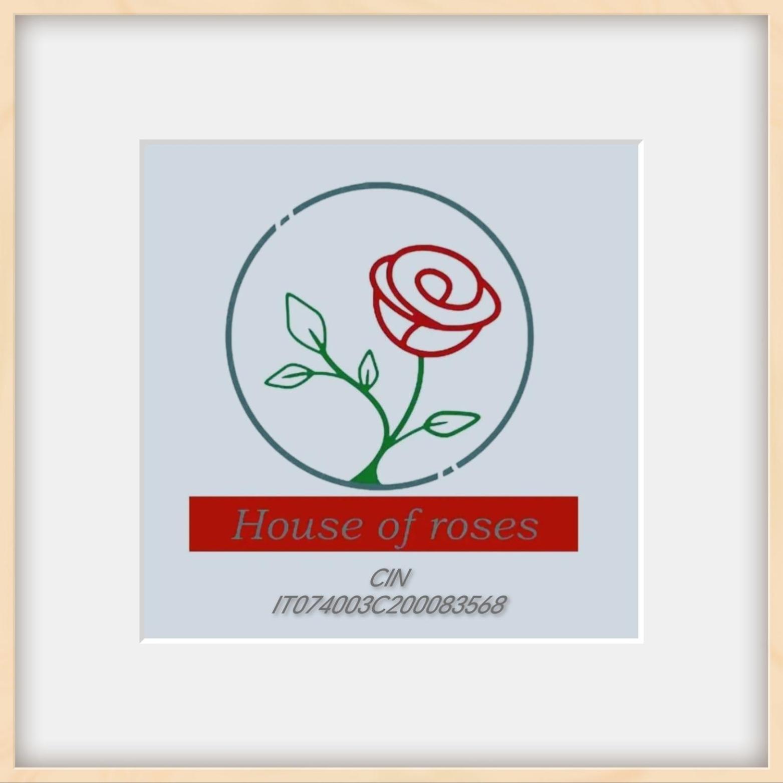House Of Roses *